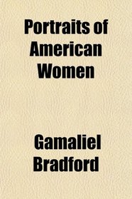Portraits of American Women