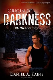 Origin of Darkness (Daeva, Bk 2)