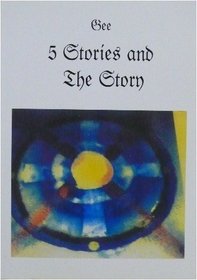 5 Stories and the Story