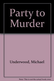 Party to Murder