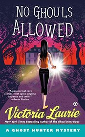 No Ghouls Allowed (Ghost Hunter, Bk 9)