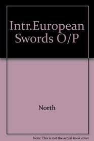 Introduction to European Swords (V  A Museum introductions to the decorative arts)