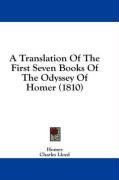 A Translation Of The First Seven Books Of The Odyssey Of Homer (1810)