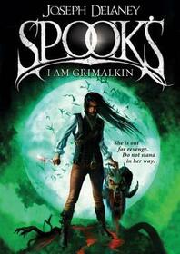 I Am Grimalkin (The Last Apprentice / Wardstone Chronicles Bk 9)