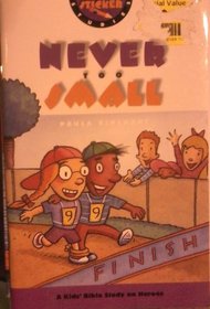 Never Too Small for God: A Kids' Bible Study on Heroes (Sticker Studies Series)