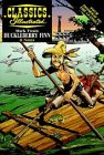 Huckleberry Finn (Classics Illustrated Notes)
