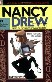 The Haunted Dollhouse (Nancy Drew (Graphic Novels))