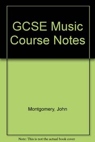 GCSE Music Course Notes