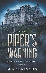 The Piper's Warning (Highland Spirits)