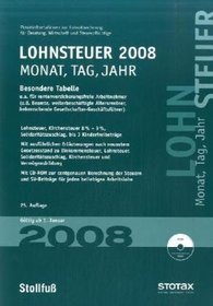 Lohnsteuer -Tabelle 2008. Monat + Tag + Jahr