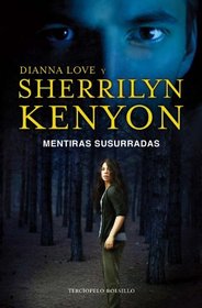 Mentiras susurradas (Spanish Edition)