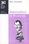 Maquiavelo en 90 minutos (Spanish Edition)