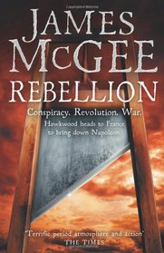 Rebellion (Matthew Hawkwood, No. 4)