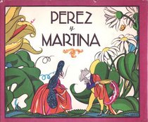 Perez y Martina (Spanish Edition)