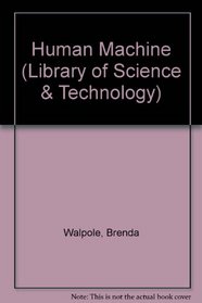 Human Machine (Library of Science & Technology)