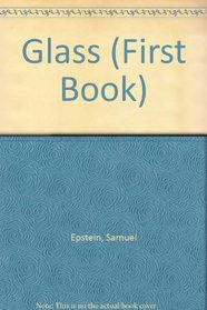 Glass (First Book)