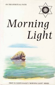 Morning Light (Living in the Light)