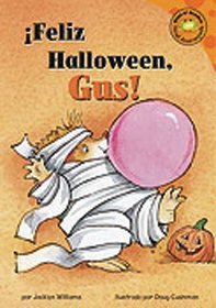 ¡Feliz Halloween, Gus! (Happy Halloween, Gus!) (Read-It! Readers En Espanol) (Spanish Edition)
