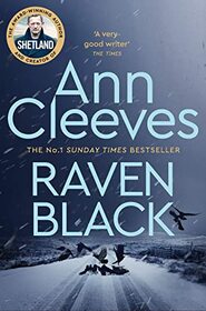 Raven Black (Shetland Island, Bk 1)