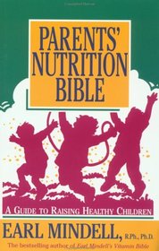 Parents' Nutrition Bible: A Guide to Raising Healthy Children/137
