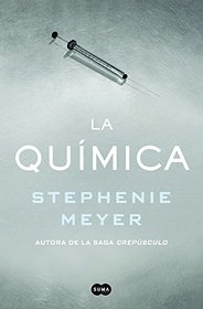 La qumica  / The Chemist (Spanish Edition)