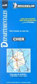 Michelin Cher, France Map No. 4018 (Michelin Maps & Atlases)