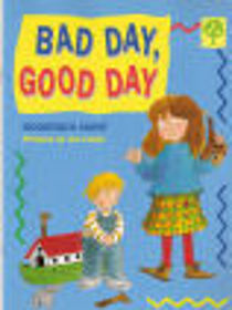 Bad Day, Good Day Ort/Rhyme and Analogy