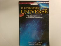 The Structure of the Universe (Scientific American Focus Book)
