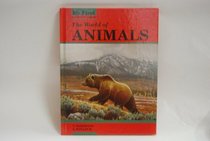 The World of Animals (My First Reference Library)