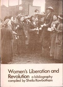 Women's Liberation and Revolution a Bibliography