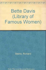 Bette Davis: Film Star (Library of Famous Women)