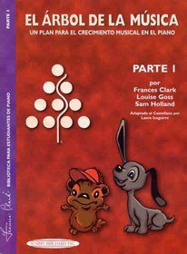 The Music Tree Student's Book: Part 1 (El rbol de la Msica) (Spanish Language Edition) (Spanish Edition)