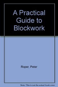 A Practical Guide to Blockwork