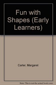 Fun with Shapes (Early Learners)