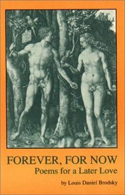 Forever, for Now: Poems for a Later Love