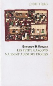 Les petits garcons naissent aussi des etoiles: Roman (Collection Fiction) (French Edition)