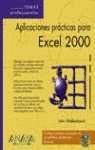 Aplicaciones Practicas Para Excel 2000/practical Application for Excel 2000 (Temas Profesionales) (Spanish Edition)