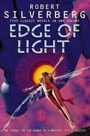 Edge of Light: Time of Changes / Downward to Earth / Second Trip / Dying Inside / Nightwings