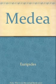 Euripides the Medea