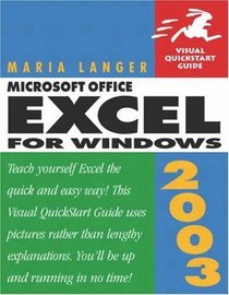 Microsoft Office Excel 2003 for Windows (Visual QuickStart Guide)
