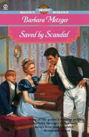 Saved by Scandal (Signet Regency Romance)