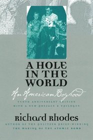 A Hole in the World: An American Boyhood