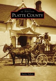 Platte County (Images of America)