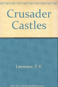 Crusader Castles (Hippocrene Insider's Guides Series)