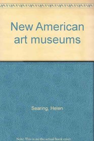 New American art museums