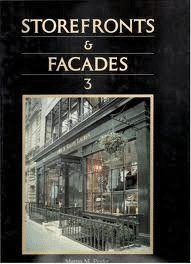 Store Fronts and Facades, Book 3 (Store Fronts & Facades)