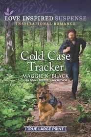 Cold Case Tracker (Unsolved Case Files, Bk 1) (Love Inspired Suspense, No 1102) (True Large Print)