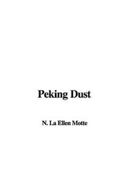 Peking Dust