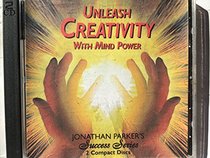 Unleash Creativity With Mind Power