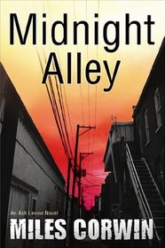 Midnight Alley (Ash Levine, Bk 2)